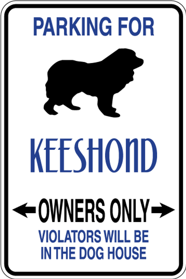 Keeshond Parking Only Sign Decal
