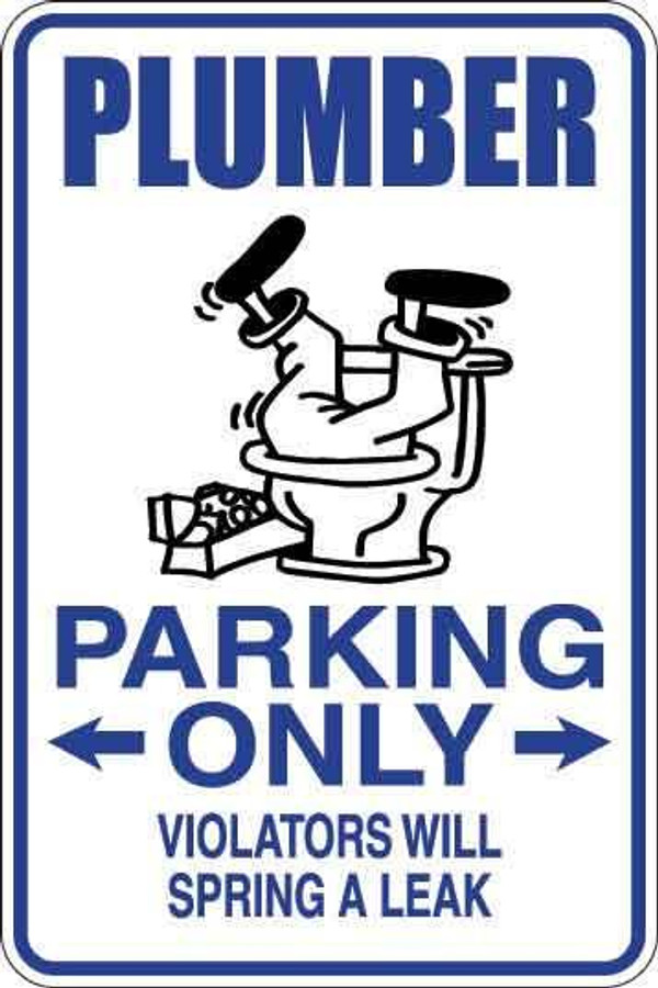 Plumber Parking Only Sign Decal