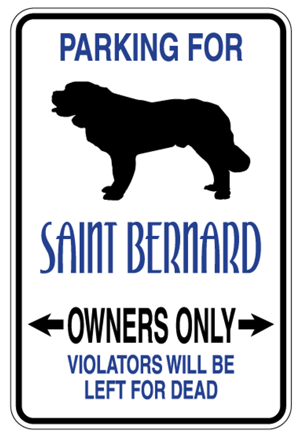 Saint Bernard Parking Only Sign Decal