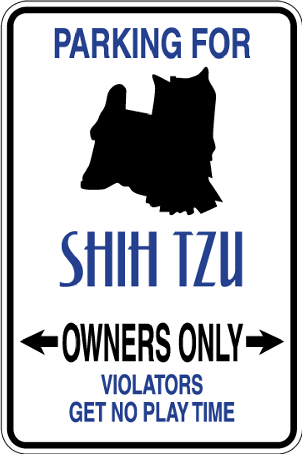 Shihtzu Parking Only Sign Decal