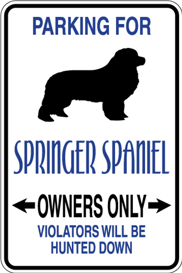 Springer Spaniel Parking Only Sign Decal