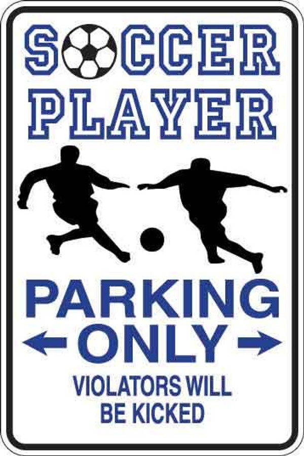 Soccer Player Parking Only Sign Decal