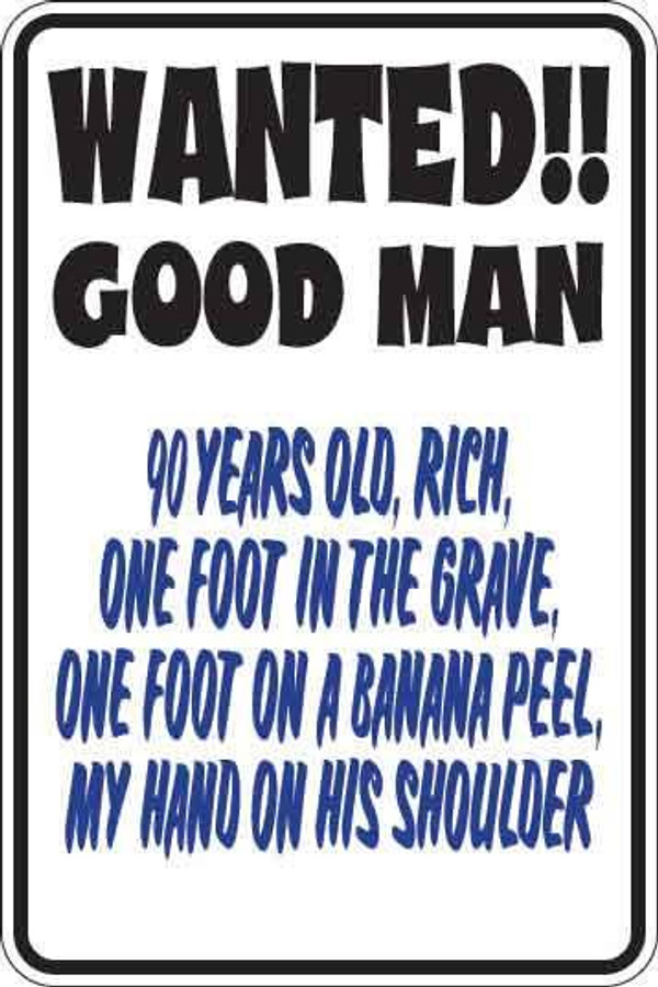 Wanted Good Woman Sign Decal