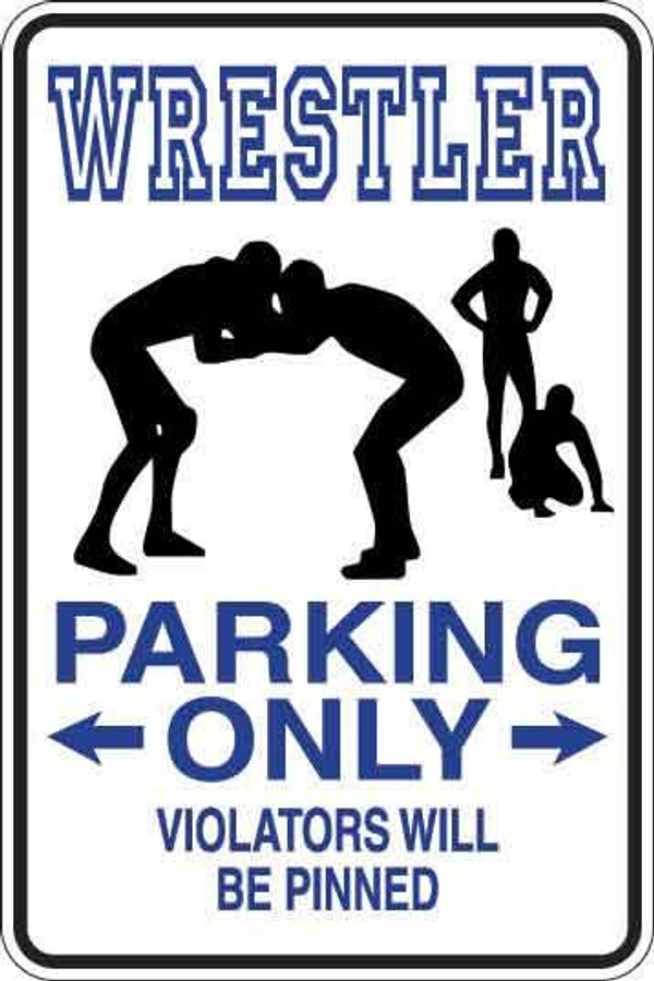 Wrestler Parking Only Sign Decal 1