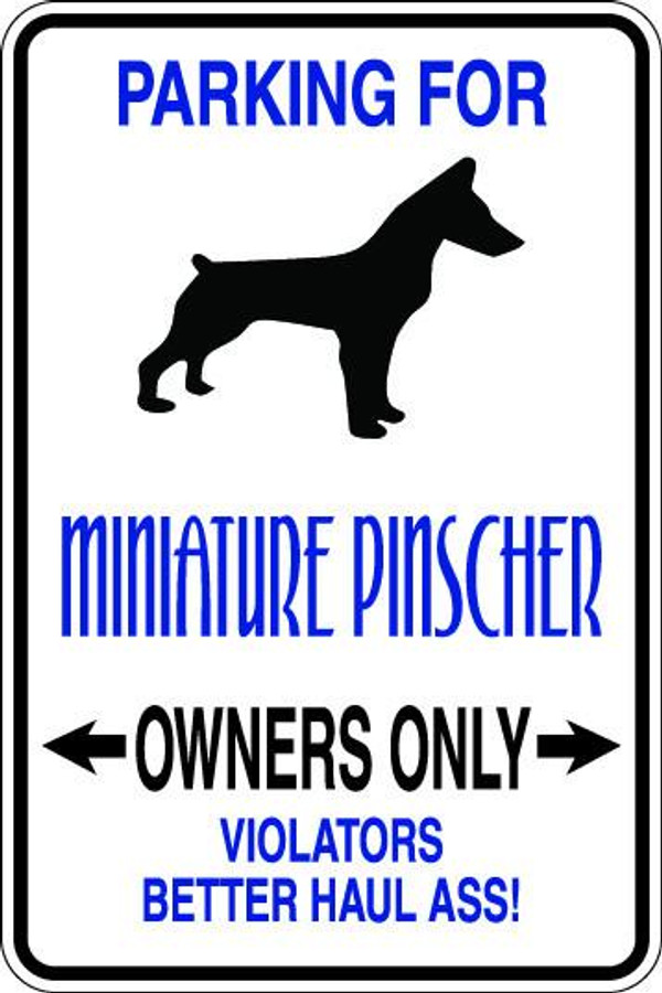 Miniature Pinscher Owners Only Sublimated Aluminum Magnet