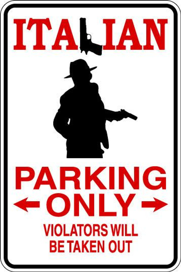 Italian Parking Only Sublimated Aluminum Magnet 1