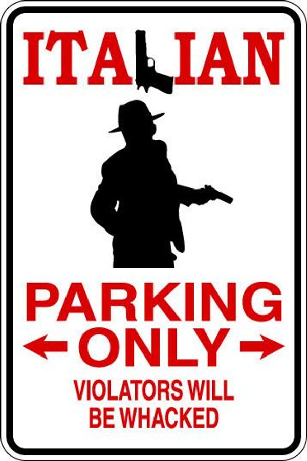 Italian Parking Only Sublimated Aluminum Magnet 2