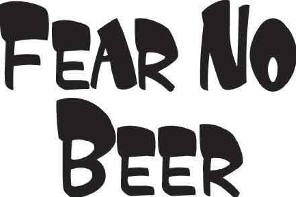 Fear No Beer Decal