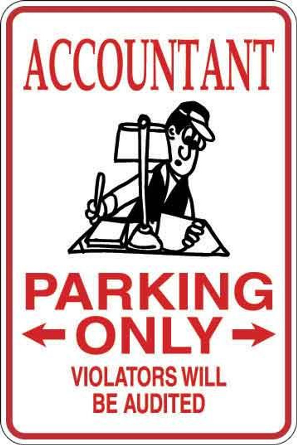 Accountant Parking Only Sign Decal