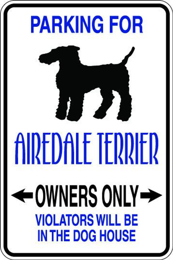 Airedale Terrier Owners Only Sublimated Aluminum Magnet
