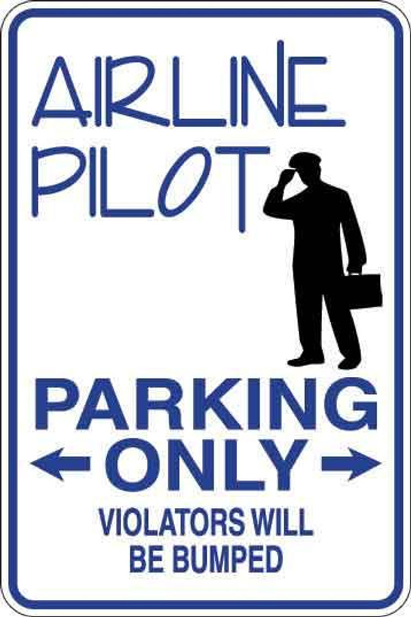 Airline Pilot Parking Only Sign Decal