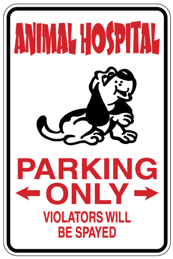 Animal Hospital Parking Only Sign Decal
