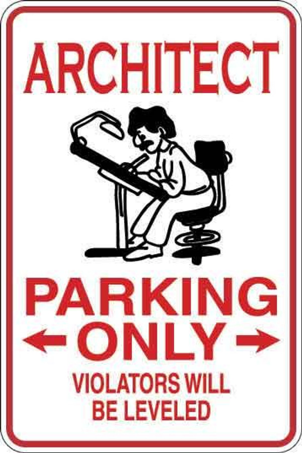 Architect Parking Only Sign Decal
