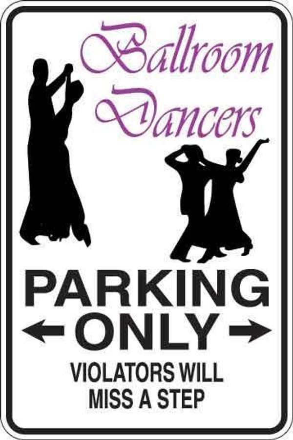 Ballroom Dancers Parking Only Sign Decal 1