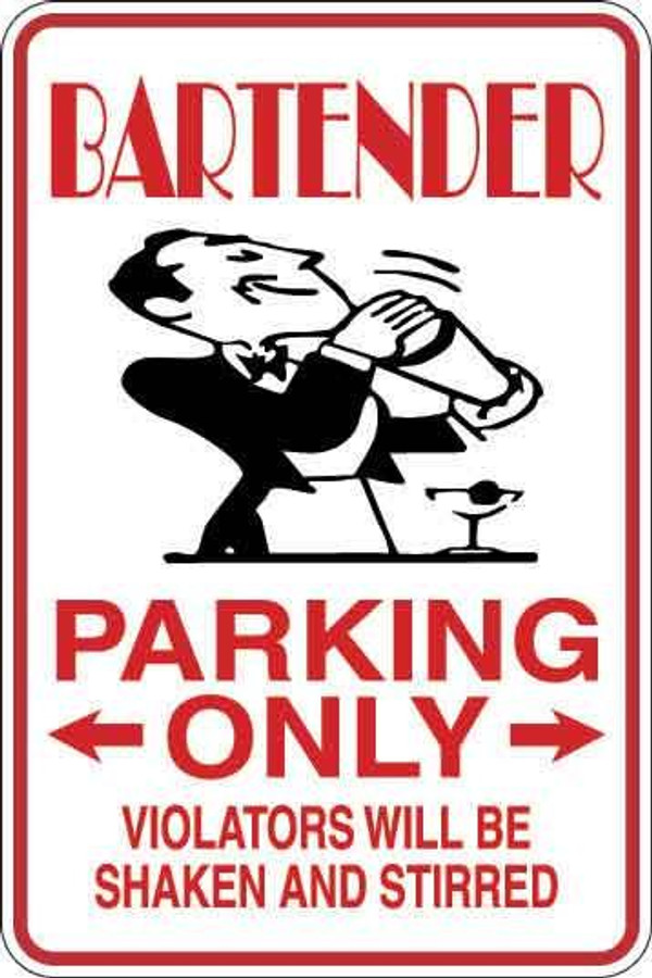 Bartender Parking Only Sign Decal