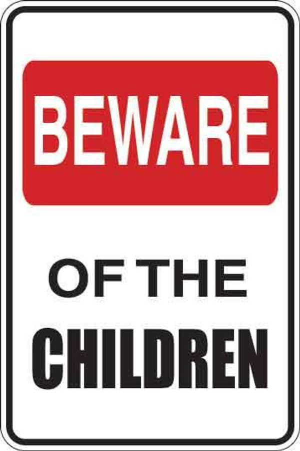 Beware Of The Children Sign Decal