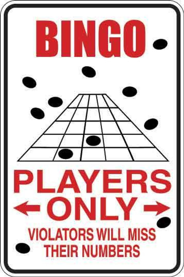 Bingo Players Only Sign Decal