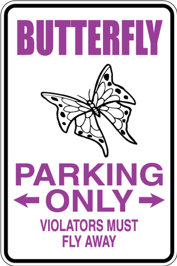 Butterfly Parking Only Sign Decal