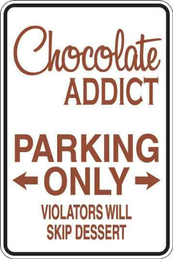Chocolate Addict Sign Decal