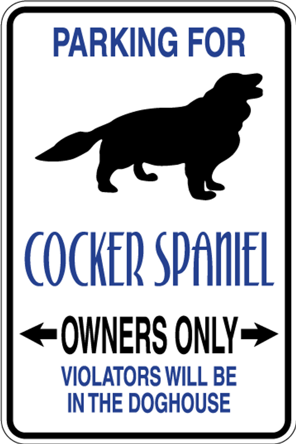 Cocker Spaniel Parking Only Sign Decal
