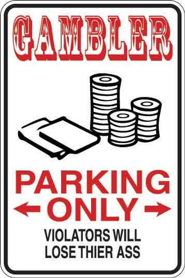 Gambler Parking Only Sign Decal
