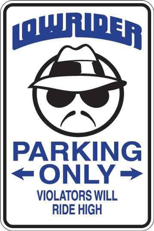 Lowrider Parking Only Sign Decal 1