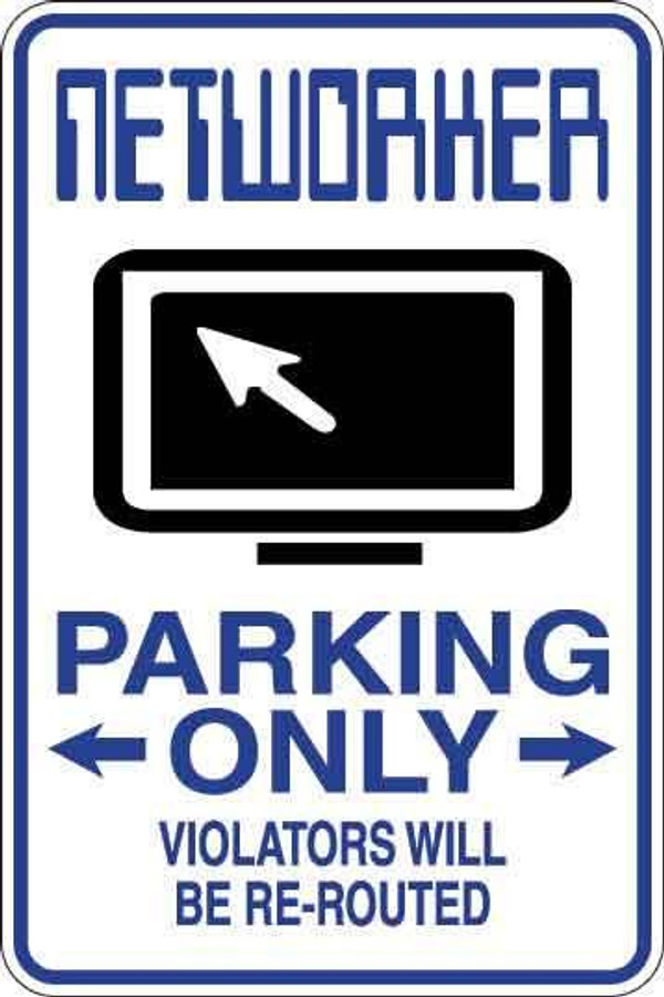 Networker Parking Only Sign Decal