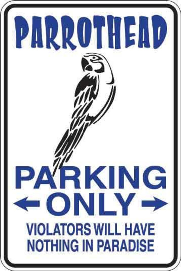 Parrothead Parking Only Sign Decal