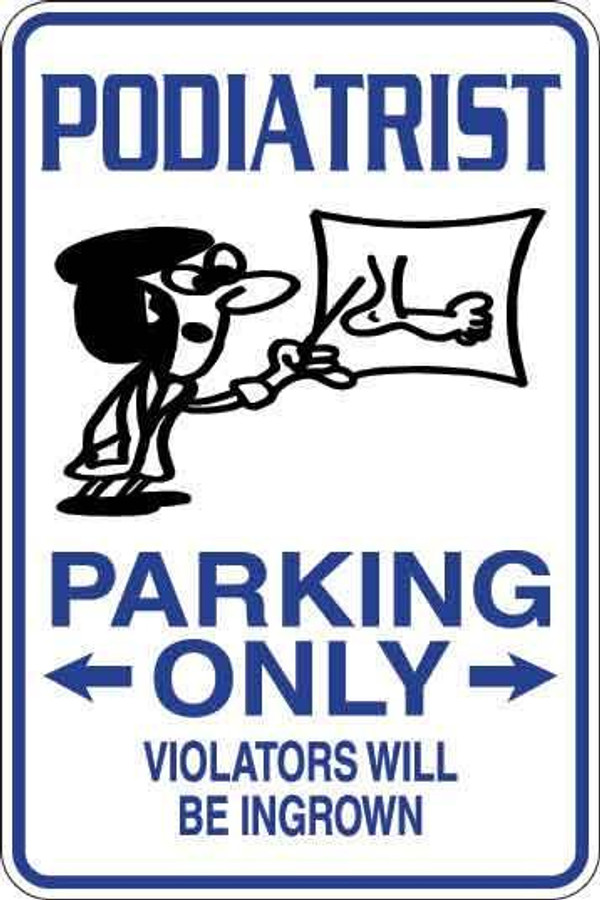 Podiatrist Parking Only Sign Decal