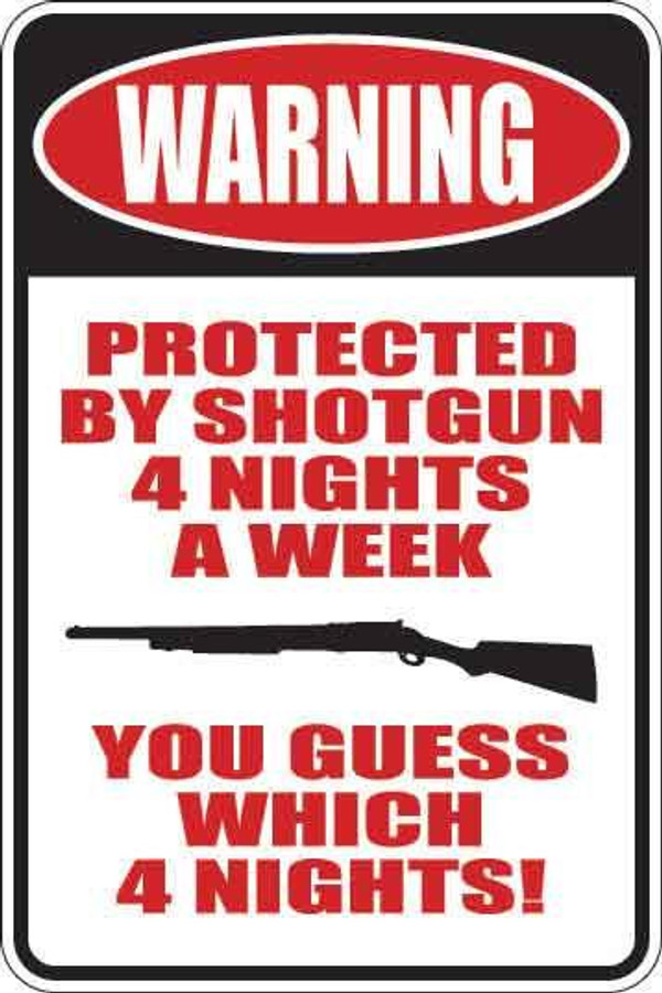 Protected By Shotgun Sign Decal