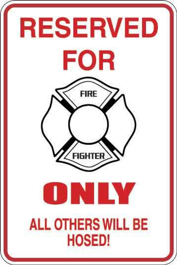 Reserved For Fire Fighters Only Sign Decal