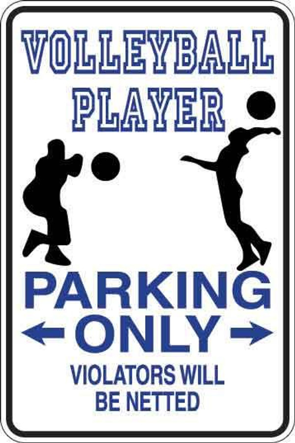 Volleyball Player Parking Only Sign Decal 1