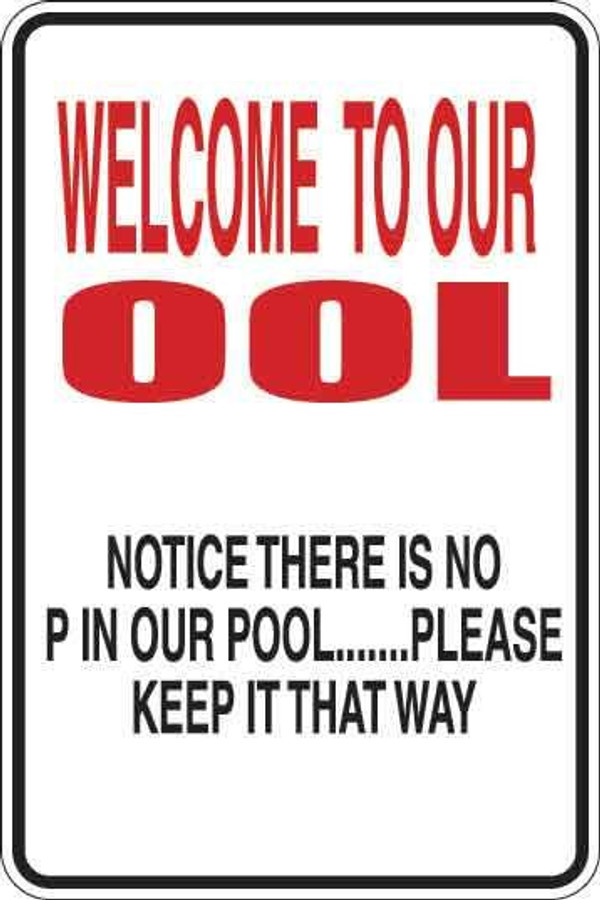 Welcome To Our Ool Sign Decal 1