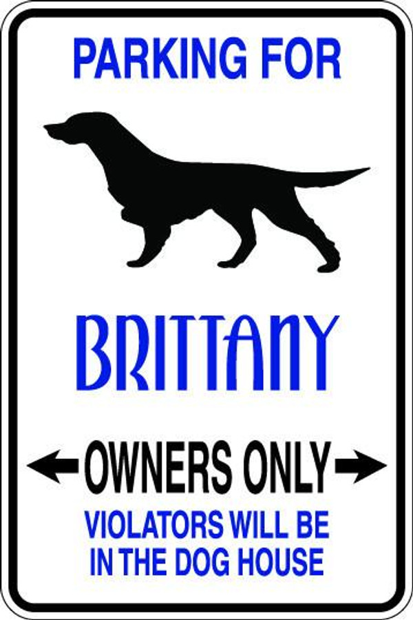 Brittany Owners Only Sublimated Aluminum Magnet