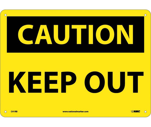 NMC C41R Rigid Plastic Caution "Keep Out" Sign