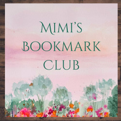 Mimi's Monthly Bookmarks