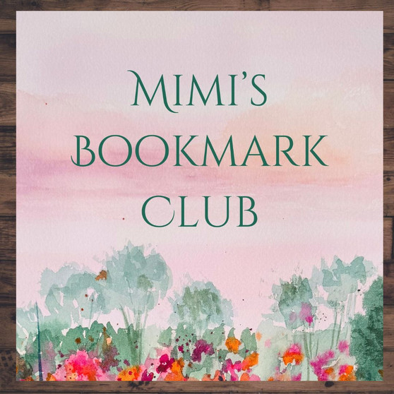 Mimi's Monthly Bookmarks