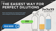 The Easiest Way To Get Perfect Product Dilutions Every Time.