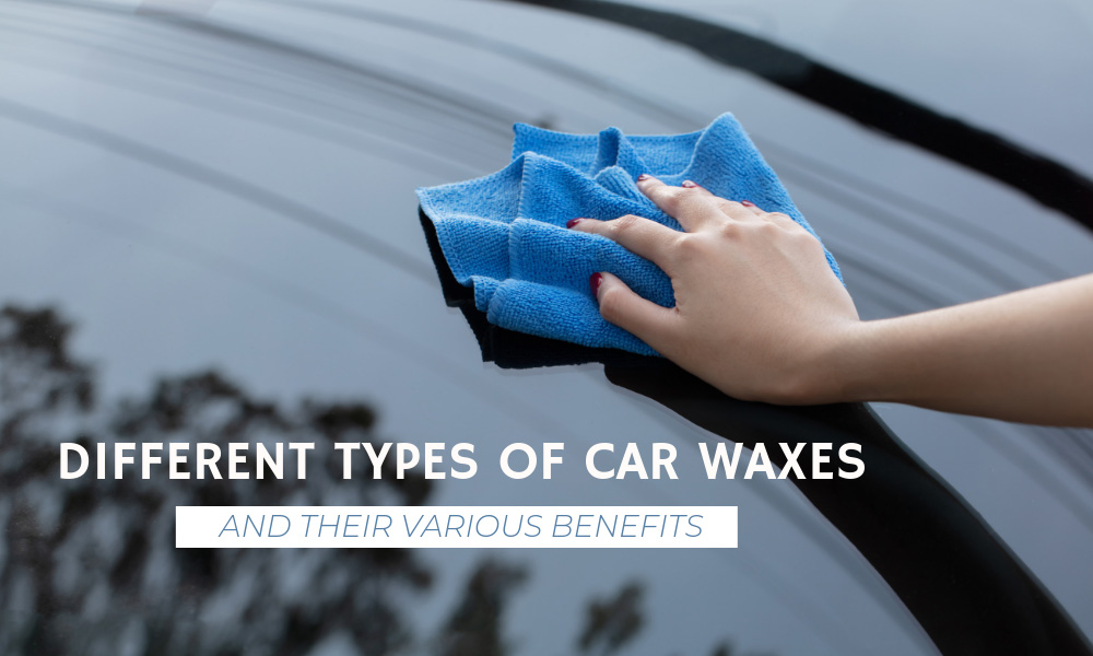 Different Types of Car Waxes and Their Various Benefits Skys The