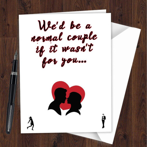 Funny card couple boyfriend husband wife anniversary valentines love C03