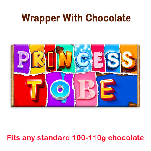 Princess to be Chocolate Bar Wrapper Novelty Gift Girlfriend Daughter Friend