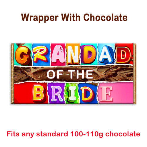 Grandad of the Bride Novelty Chocolate Bar Wrapper Lovely Gift for Wedding Xmas