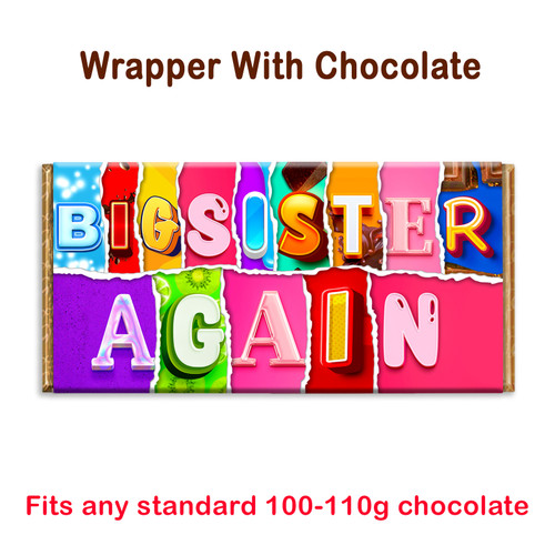 Big Sister Again Novelty Chocolate Bar Wrapper New Born Baby Announce Gift