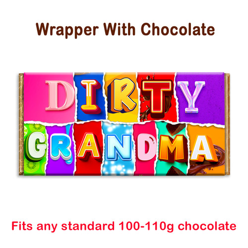 Dirty Grandma Novelty Chocolate Bar Wrapper Grandad Granny Mother Gift Present