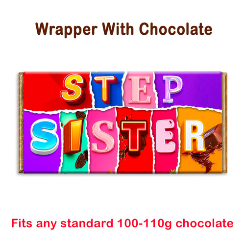 Step Sister Novelty Chocolate Bar Wrapper Gift Present for Birthday Christmas