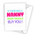 Nanny Birthday Card Grandmother Mother's Day Card Birthday Granny Grandma A15