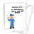 Funny Sorry Your Leaving Card New Job Good Luck Work Colleagues Sarcastic A28