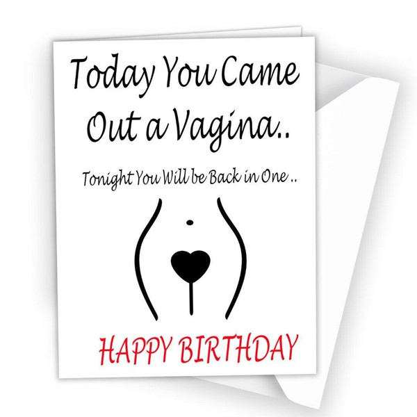 BIRTHDAY CARD Boyfriend Husband Partner Funny Rude Sexy Out of Vagina 0513