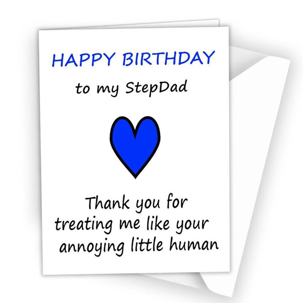 Birthday Thank You Card Stepfather Stepdad Cute Funny from Annoying Son 0532