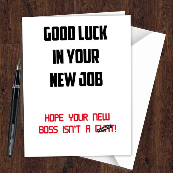 Rude Funny Leaving Card Good Luck New Job Goodbye Sorry to See You Leave L196